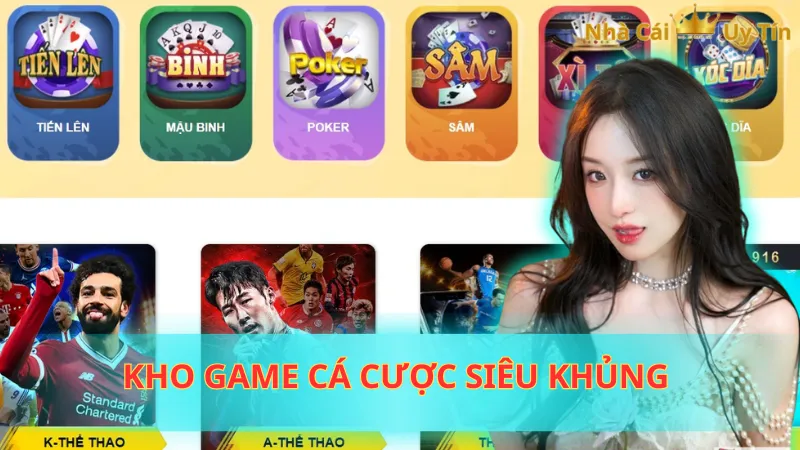 Kho game cá cược siêu khủng 