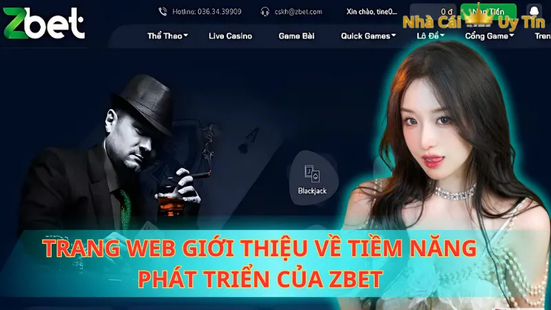 Trang web giới thiệu về tiềm năng phát triển của Zbet